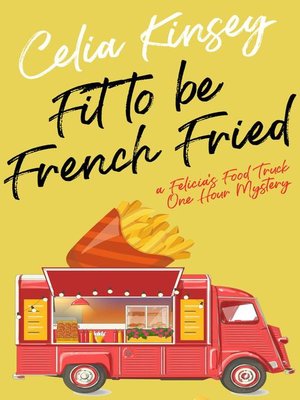 cover image of Fit to Be French Fried